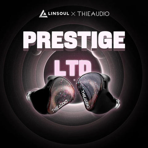 Thieaudio Prestige LTD 入耳式耳機